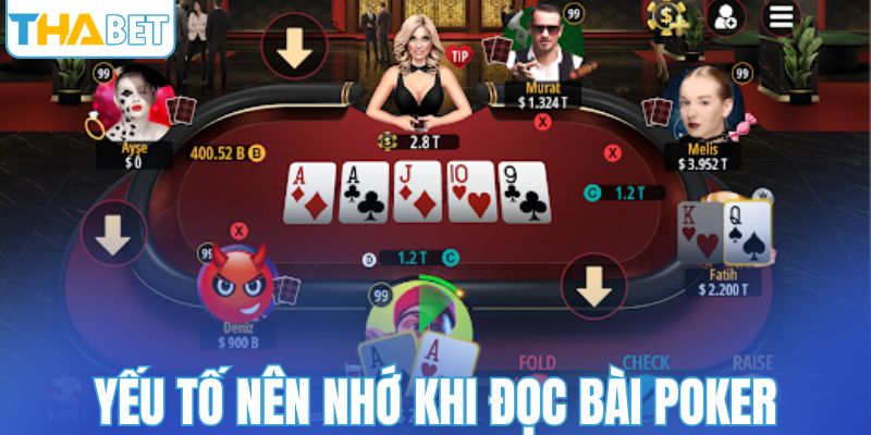 Yếu tố nên nhớ khi đọc bài poker